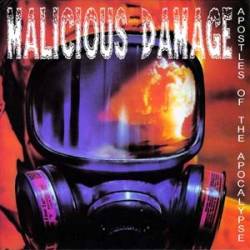 Malicious Damage : Apostles of the Apocalypse